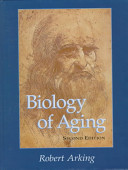 Biology of aging : observations and principles /