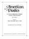 American diaries : an annotated bibliography of published American diaries and journals /