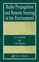 Radio propagation and remote sensing of the environment /