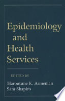 Epidemiology and health services /