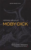 Moby Dick : a new play  /