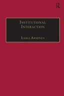 Institutional interaction : studies of talk at work /