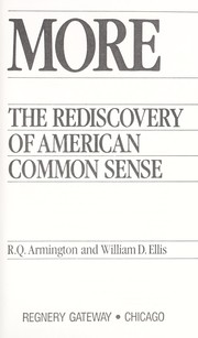 More : the rediscovery of American common sense /