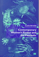 Contemporary women's fiction and the fantastic /