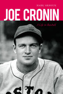 Joe Cronin : a life in baseball /