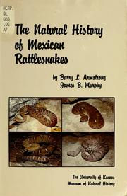 The natural history of Mexican rattlesnakes /