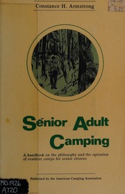 Senior adult camping /