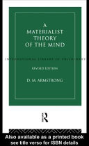 A materialist theory of the mind /