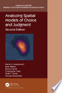 Analyzing spatial models of choice and judgment /