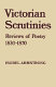 Victorian scrutinies: reviews of poetry, 1830-1870.