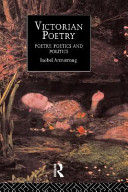 Victorian poetry : poetry, poetics, and politics /