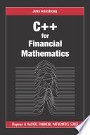 C++ for financial mathematics /
