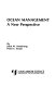 Ocean management : a new perspective /