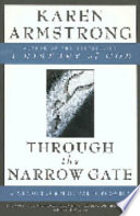 Through the narrow gate /
