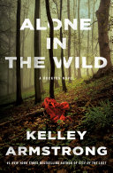 Alone in the wild : a Rockton novel /