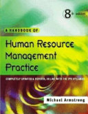 A handbook of human resource management practice /