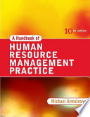 A handbook of human resource management practice /