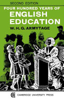 Four hundred years of English education /