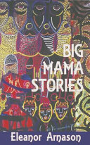 Big mama stories /