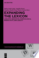 Expanding the Lexicon : Linguistic Innovation, Morphological Productivity, and Ludicity.
