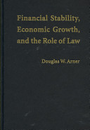 Financial stability, economic growth, and the role of law /