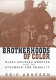 Brotherhoods of color : black railroad workers and the struggle for equality /