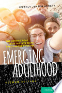 Emerging adulthood : the winding road from the late teens through the twenties /