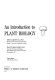 An introduction to plant biology /
