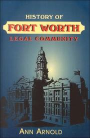 History of the Fort Worth legal community /