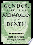 Gender and the archaeology of death /