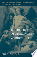 The book of Deuteronomy, chapters 1-11 /