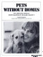 Pets without homes /
