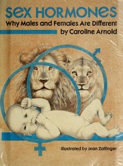 Sex hormones : why males and females are different /