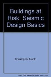 Buildings at risk : seismic design basics for practicing architects /