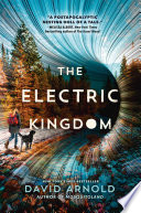 The electric kingdom /