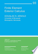 Finite element exterior calculus /