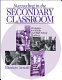 Succeeding in the secondary classroom : strategies for middle and high school teachers /