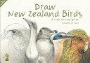 Draw New Zealand birds : a step-by-step guide /