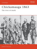 Chickamauga 1863 : the river of death /