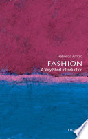 Fashion : a very short introduction /