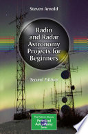 Radio and Radar Astronomy Projects for Beginners /