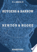 Huygens and Barrow, Newton and Hooke : Pioneers in mathematical analysis and catastrophe theory from evolvents to quasicrystals /