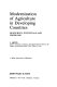Modernization of agriculture in developing countries : resources, potentials, and problems /
