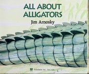 All about alligators /
