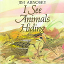 I see animals hiding /