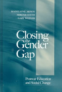 Closing the gender gap : postwar education and social change /