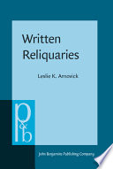 Written reliquaries : the resonance of orality in medieval English texts /