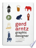 Gerd Arntz : graphic designer /