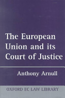 The European Union and its Court of Justice /