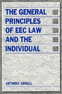 The general principles of EEC law and the individual /